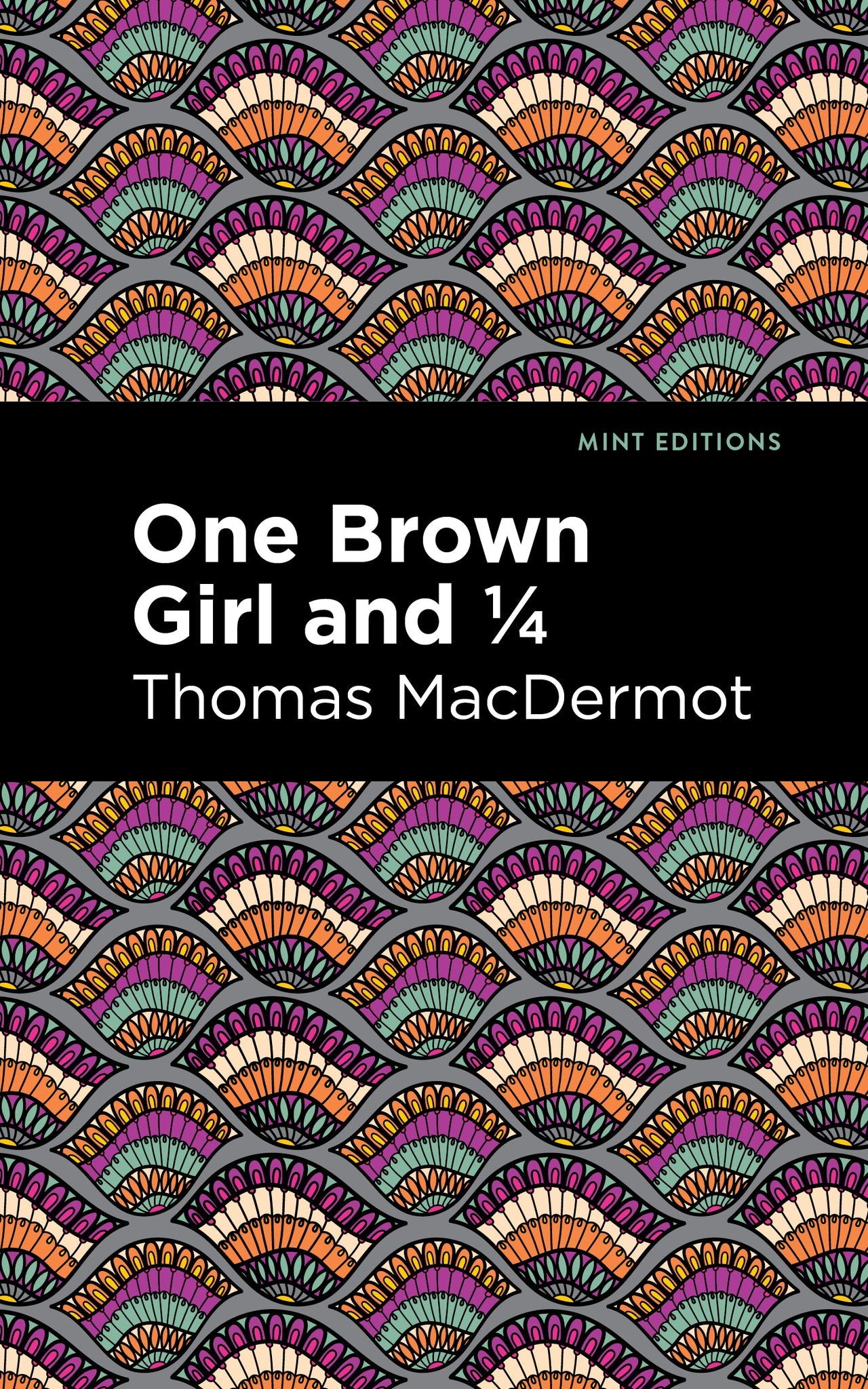 Cover image for One Brown Girl and 1/4 ISBN 9781513209401